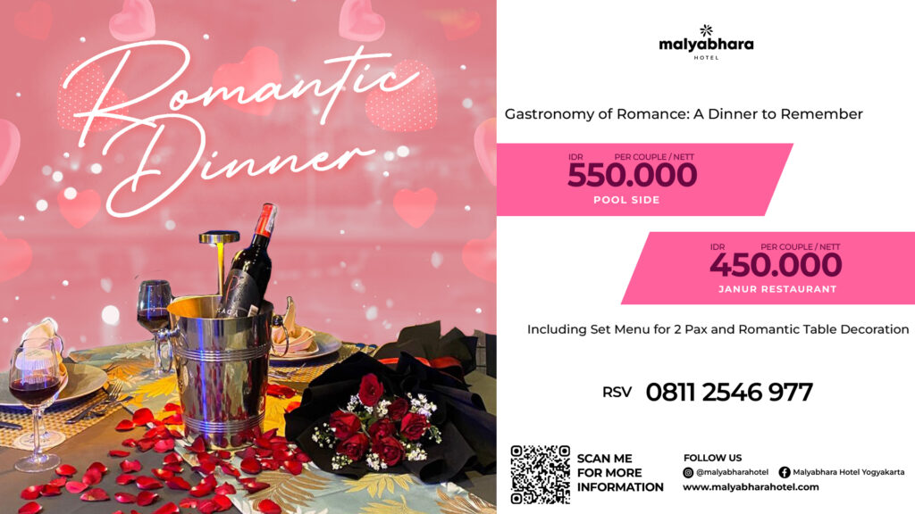 Valentine dinner jogja - malyabhara hotel